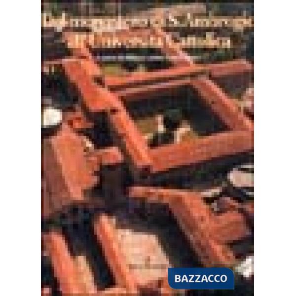 Dal Monastero di S. Ambrogio all'Università Cattolica