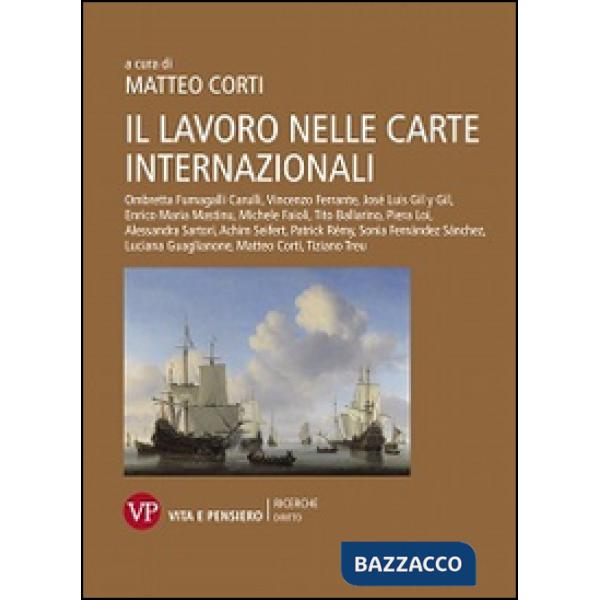Lavoro nelle Carte internazionali dei diritti (Il)