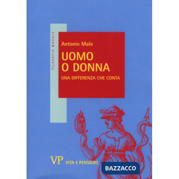 Uomo o donna. Una differenza che conta