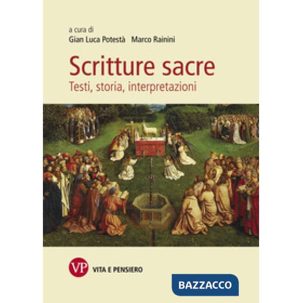 Scritture sacre. Testi, storia, interpretazioni