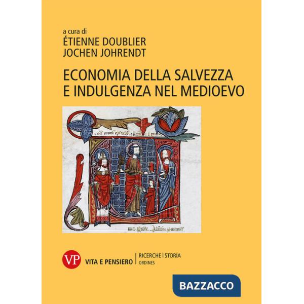 Economia della salvezza e indulgenza nel Medioevo