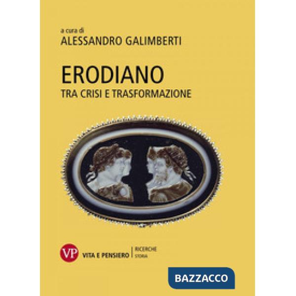 Erodiano. Tra crisi e trasformazione