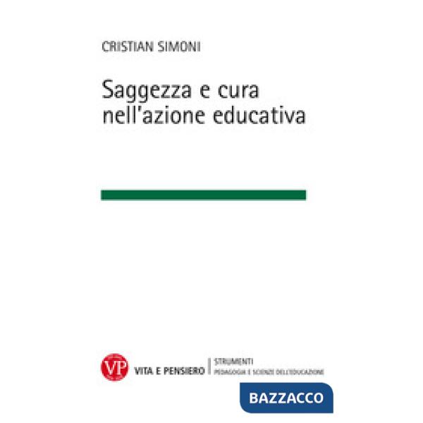 Saggezza e cura nell'azione educativa