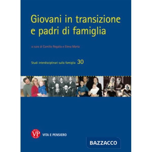 Giovani in transizione e padri di famiglia