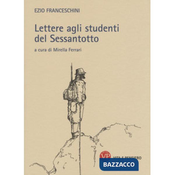 Lettere agli studenti del Sessantotto