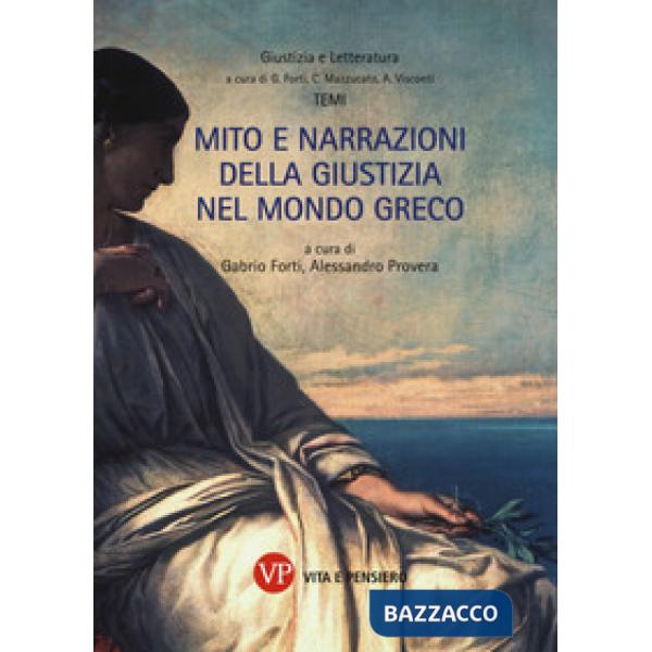 Mito e narrazioni della giustizia nel mondo greco
