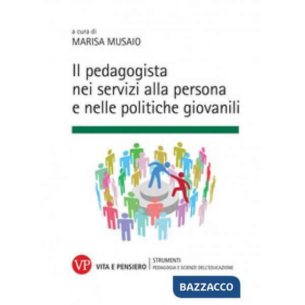 Pedagogista nei servizi alla persona e nelle politiche giovanili (Il)