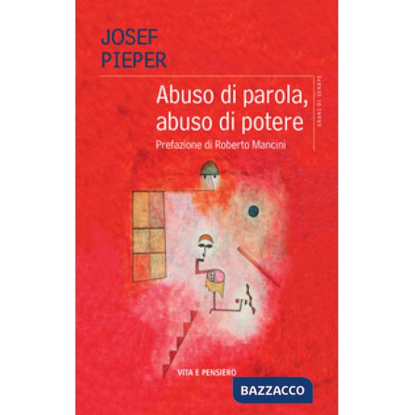 Abuso di parola, abuso di potere