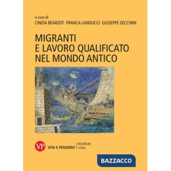 Migranti e lavoro qualificato nel mondo antico