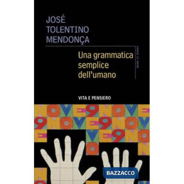 Grammatica semplice dell'umano (Una)