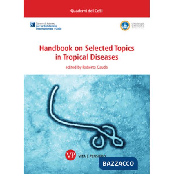 Handbook on selected topics in tropical diseases