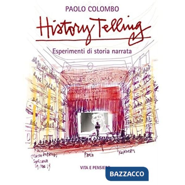 History telling. Esperimenti di storia narrata