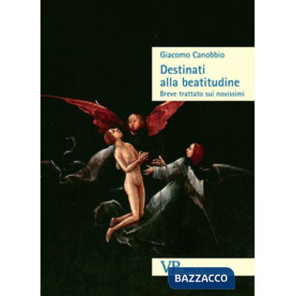 Destinati alla beatitudine