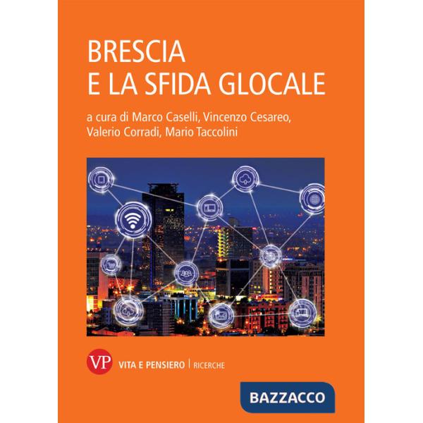 Brescia e la sfida glocale