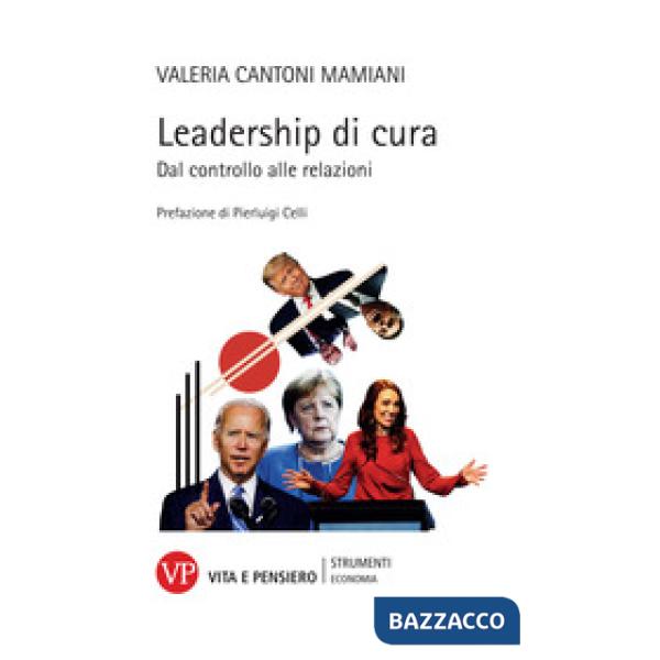 Leadership di cura. Dal controllo alle relazioni