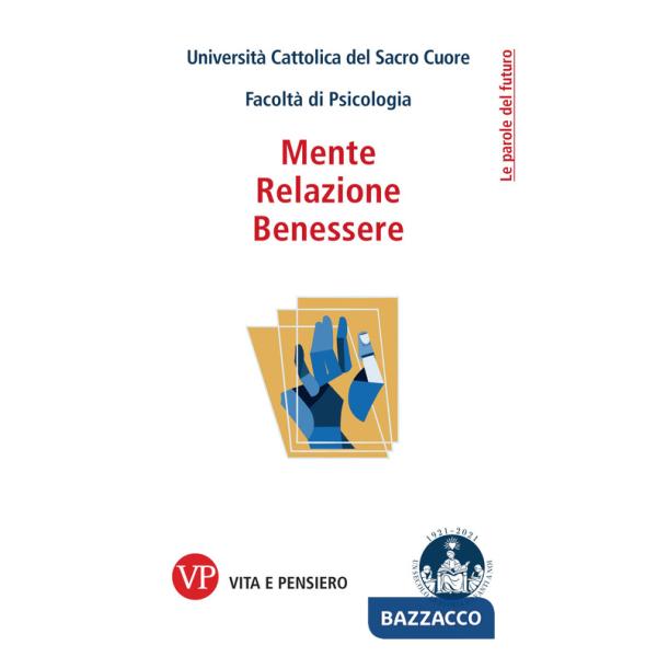 Mente, relazione, benessere