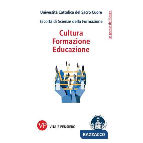 Cultura, formazione, educazione