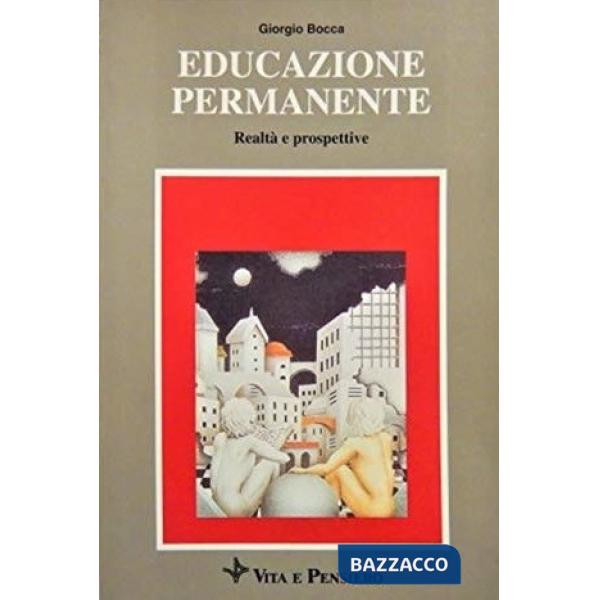 Educazione permanente. Realtà e prospettive