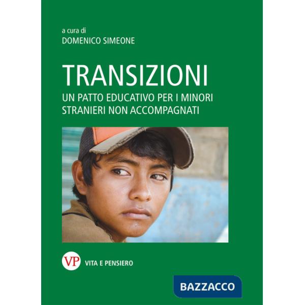 Transizioni. Un patto educativo per i minori stranieri non accompagnati