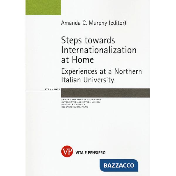 Steps towards internationalization at home. Experience at a Norhern italian university