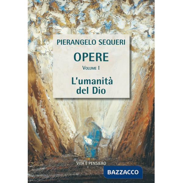 Umanità del Dio (L')