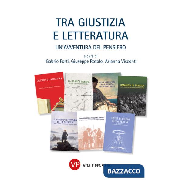 Tra giustizia e letteratura. Un'avventura del pensiero