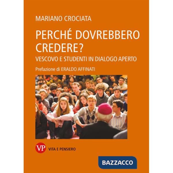 Perché dovrebbero credere? Vescovo e studenti in dialogo aperto