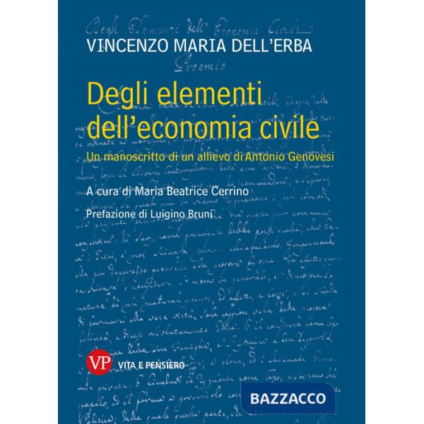 Degli elementi dell'economia civile. Un manoscritto di un allievo di Antonio Genovesi