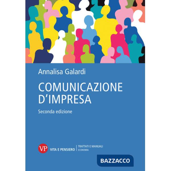 Comunicazione d'impresa. Nuova ediz.