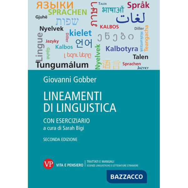 Lineamenti di linguistica. Con eserciziario a cura di Sarah Bigi