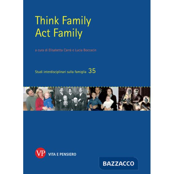 Think family act family