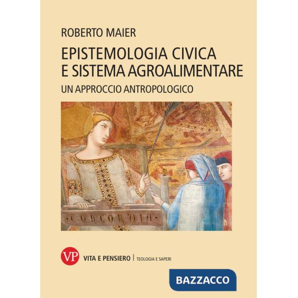 Epistemologia civica e sistema agroalimentare. Un approccio antropologico