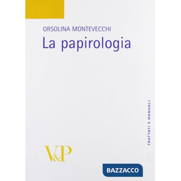 Papirologia (La)