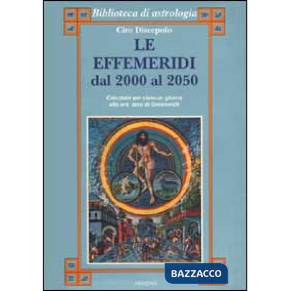 Effemeridi dal 2000 al 2050 (Le)