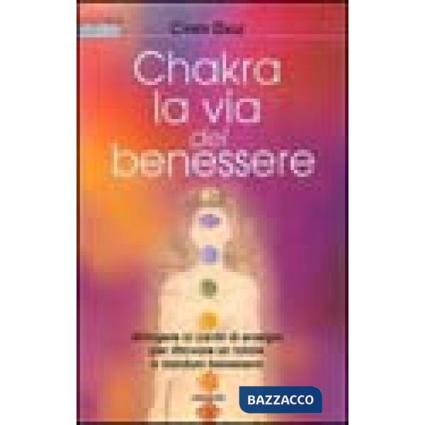 Chakra la via del benessere