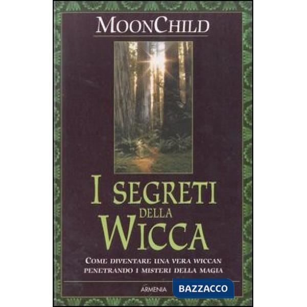 Segreti della Wicca (I)