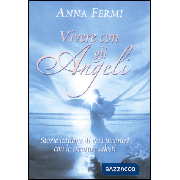 Vivere con gli angeli