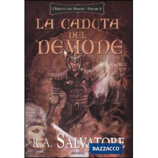 Caduta del demone. L'eredità del demone (La). Vol. 4
