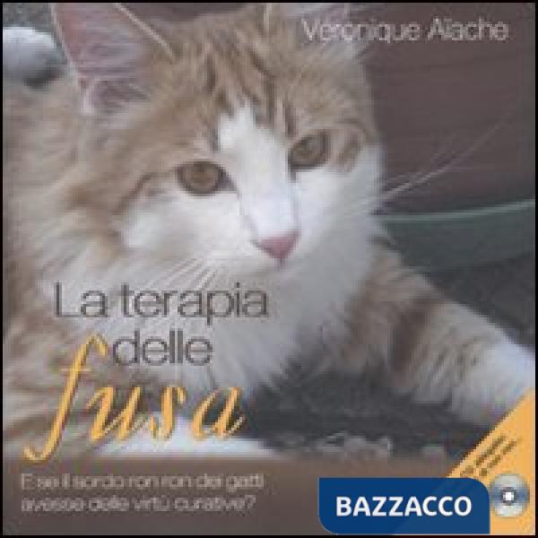 Terapia delle fusa. Con CD Audio (La)