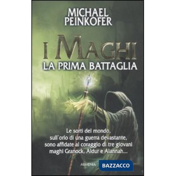 Maghi. La prima battaglia (I)