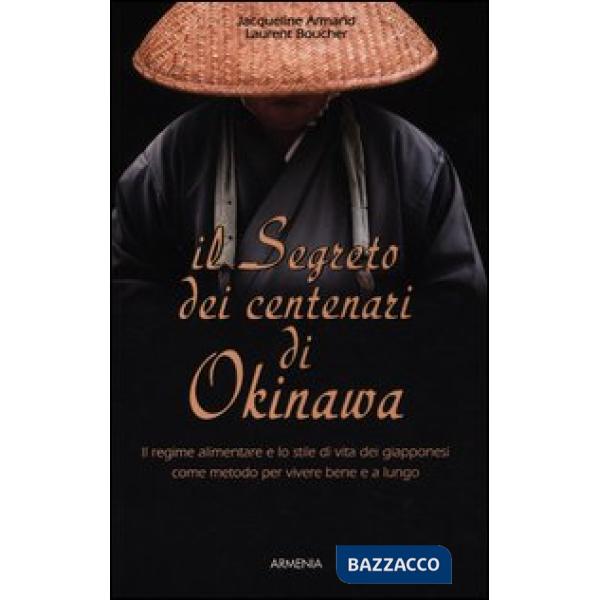 Segreto dei centenari di Okinawa (Il)