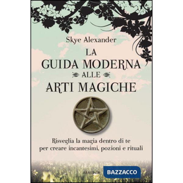 Guida moderna alle arti magiche (La)