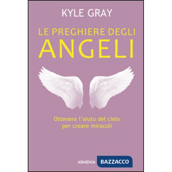 Preghiere degli angeli (Le)