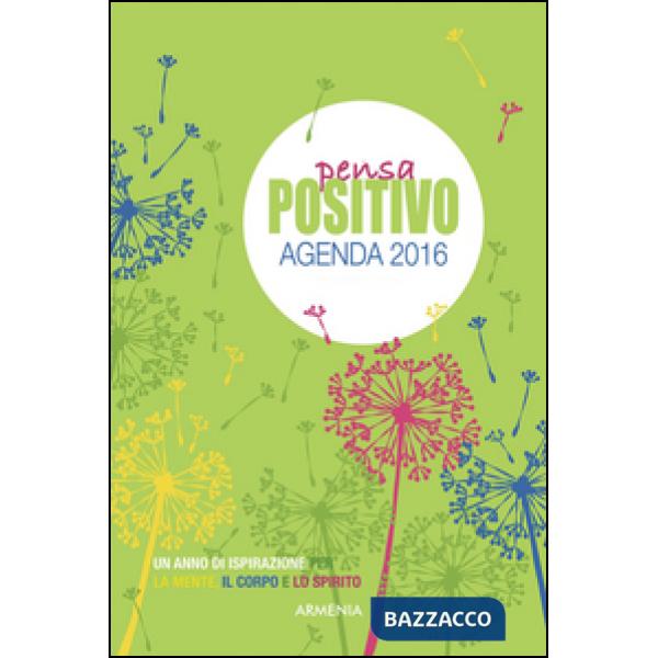 Pensa positivo. Agenda 2016
