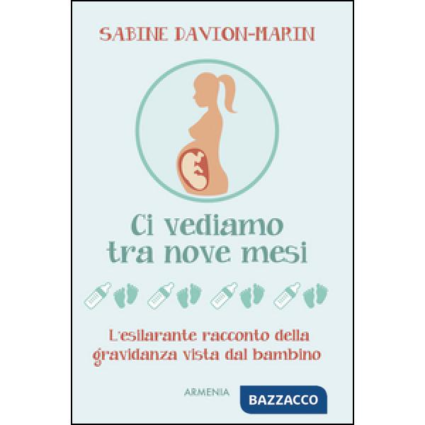 Ci vediamo tra nove mesi