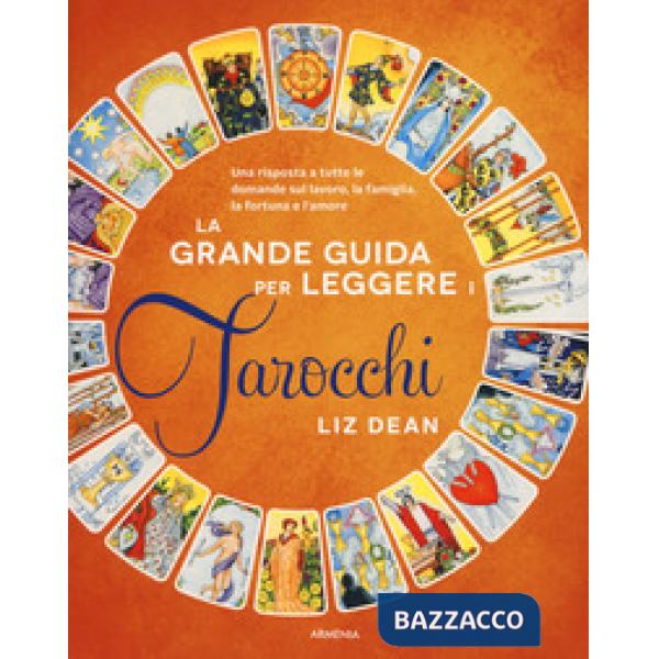 Grande guida per leggere i tarocchi (La)