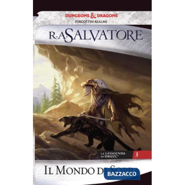 Mondo di sopra. La leggenda di Drizzt (Il). Vol. 3