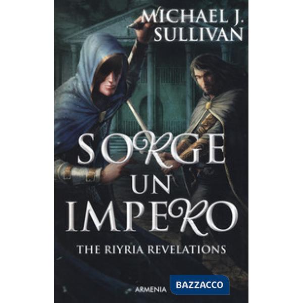 Sorge un impero. The Riyria revelations. Vol. 2