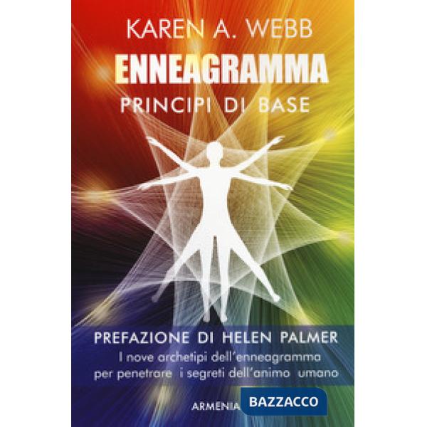 Enneagramma. Principi di base. Nuova ediz.