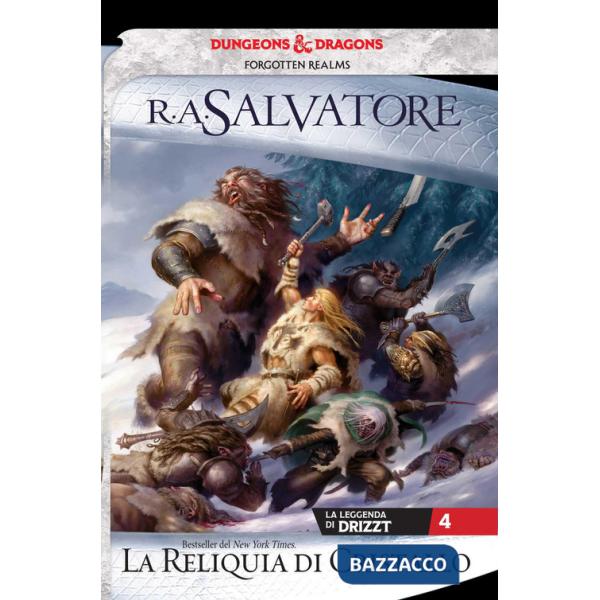 Reliquia di cristallo. La leggenda di Drizzt. Forgotten Realms (La). Vol. 4